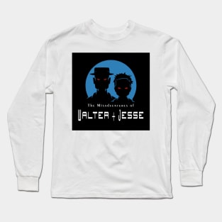 Misadventures of Walt and Jesse Long Sleeve T-Shirt